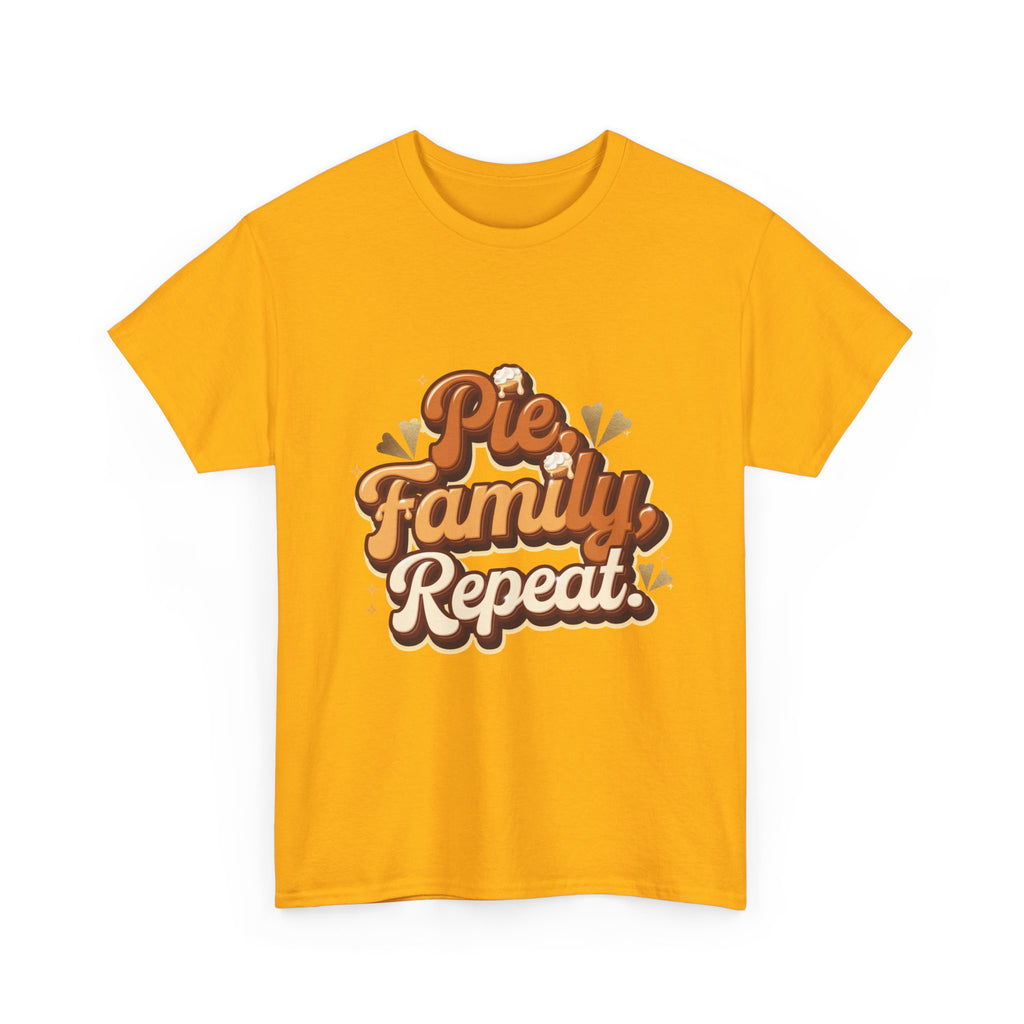 Pie. Family. Repeat. T-Shirt