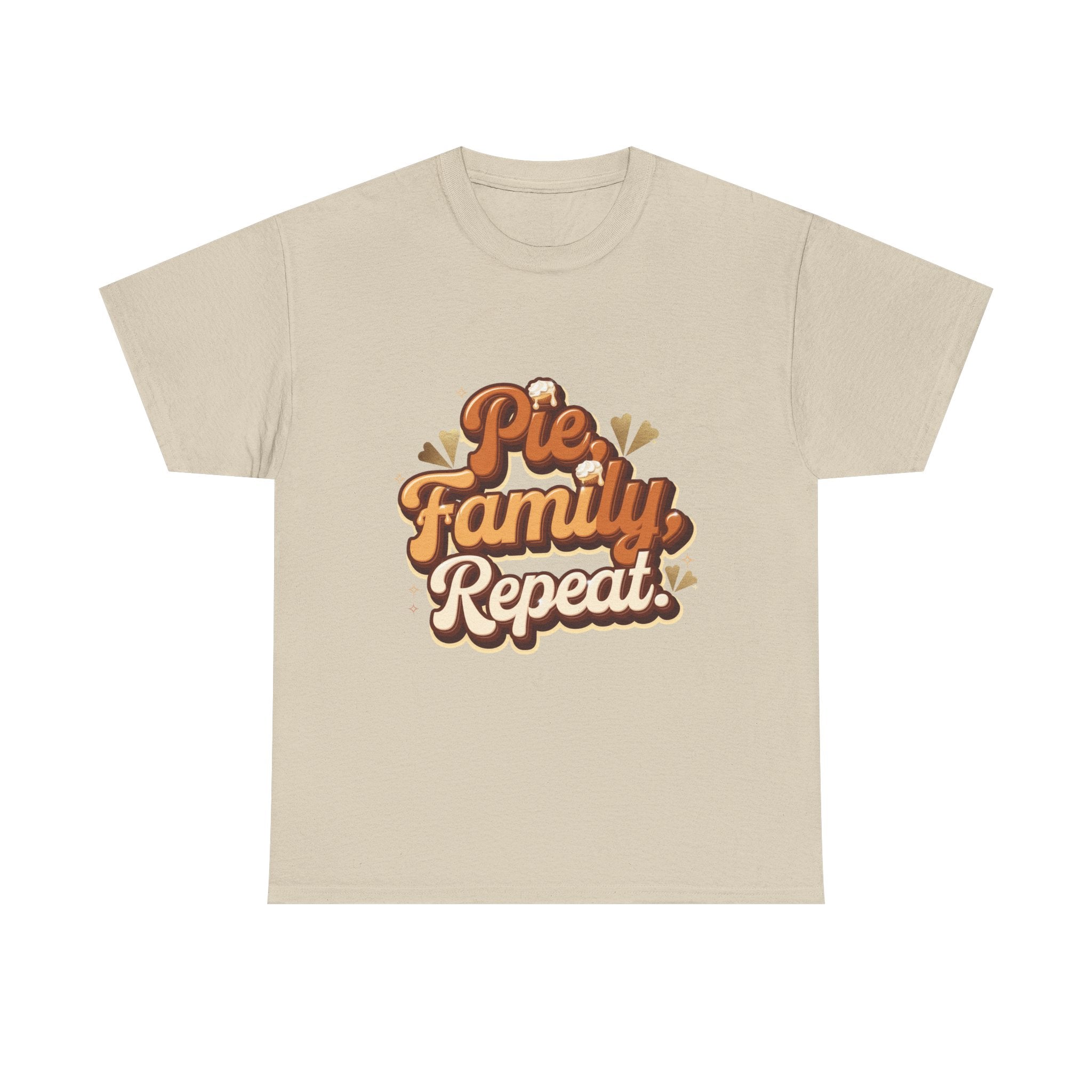 Pie. Family. Repeat. T-Shirt