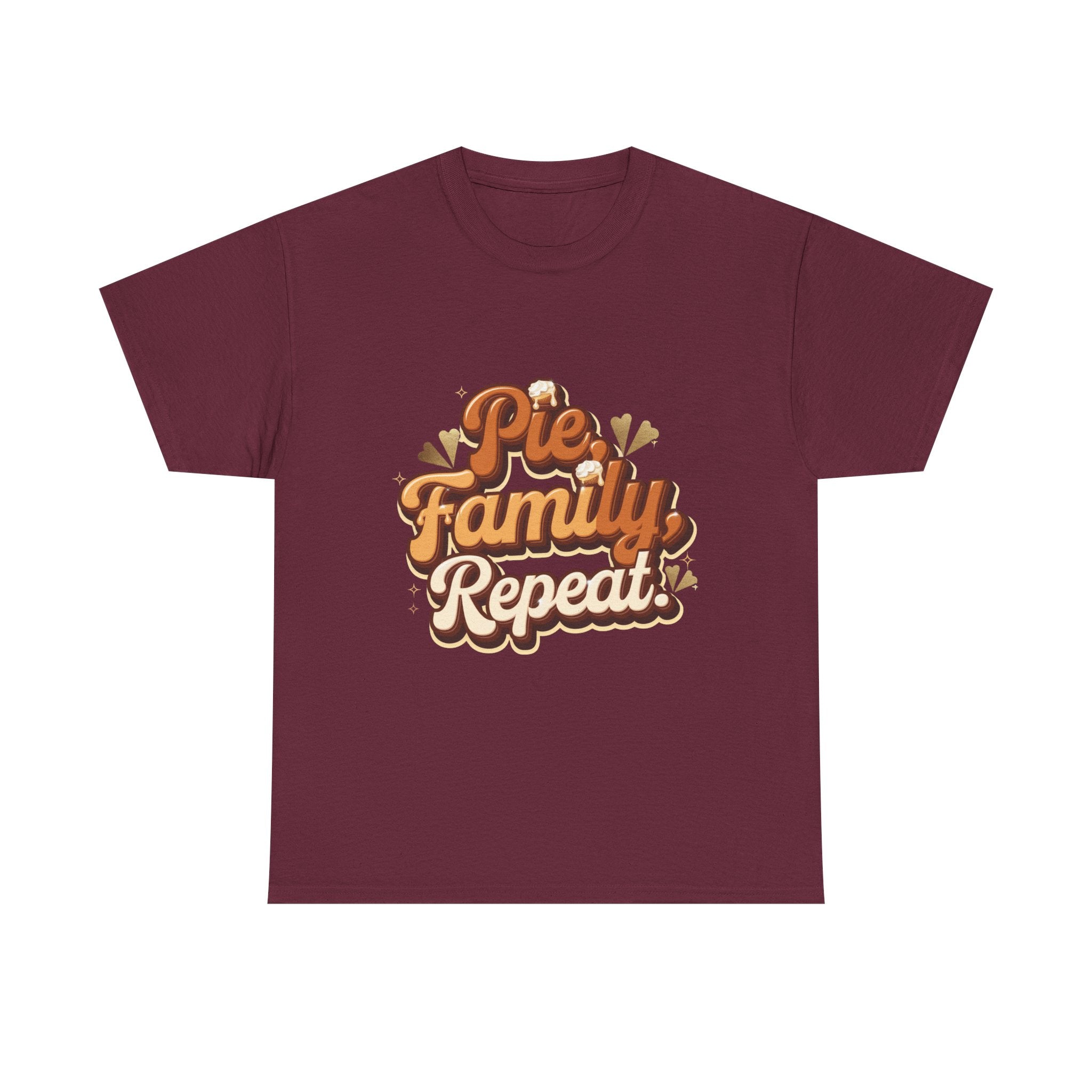 Pie. Family. Repeat. T-Shirt