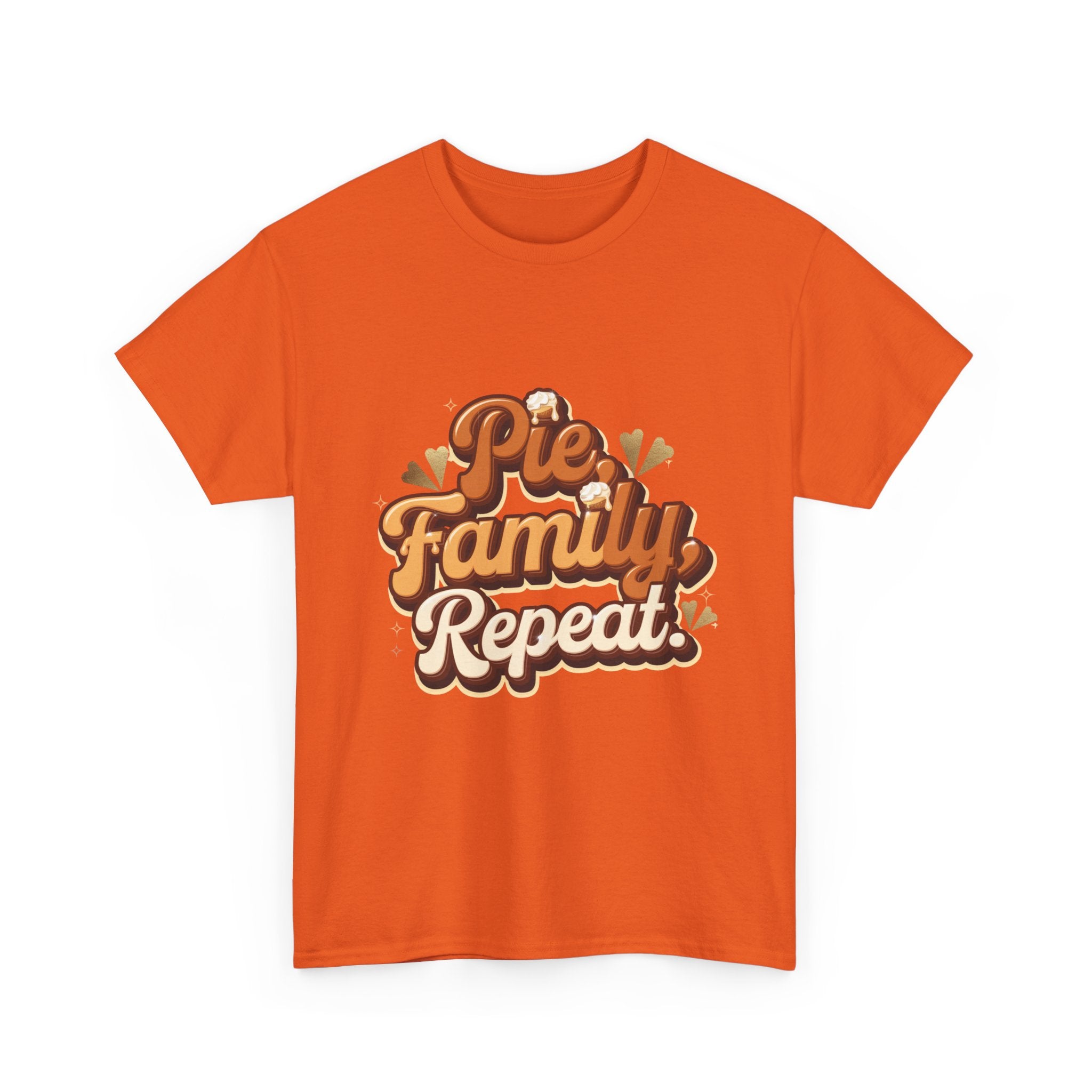 Pie. Family. Repeat. T-Shirt