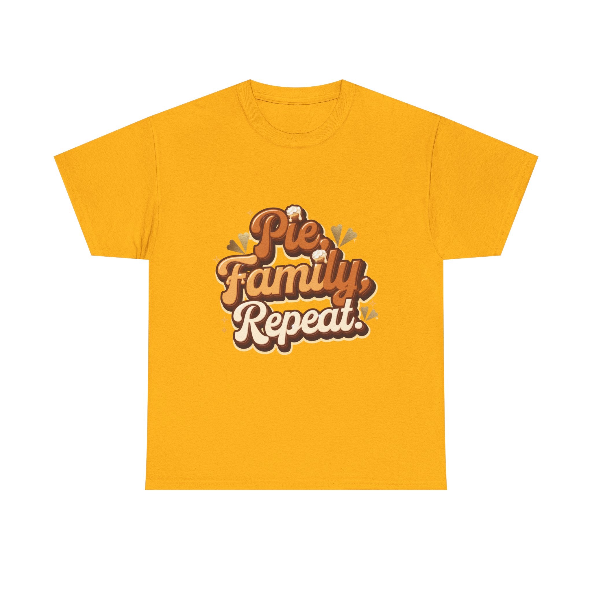 Pie. Family. Repeat. T-Shirt