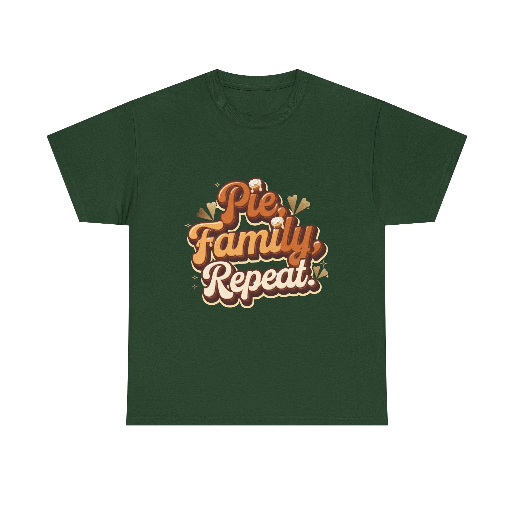 Pie. Family. Repeat. T-Shirt