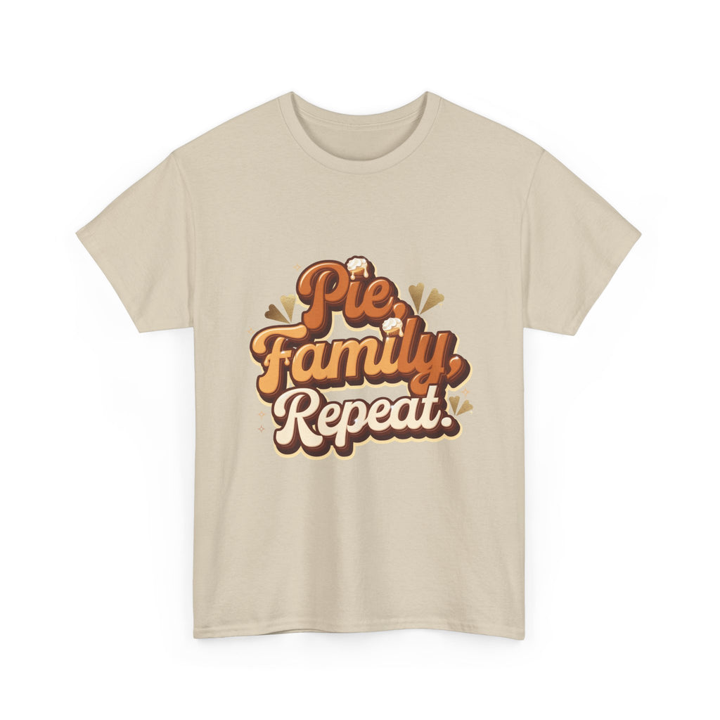 Pie. Family. Repeat. T-Shirt