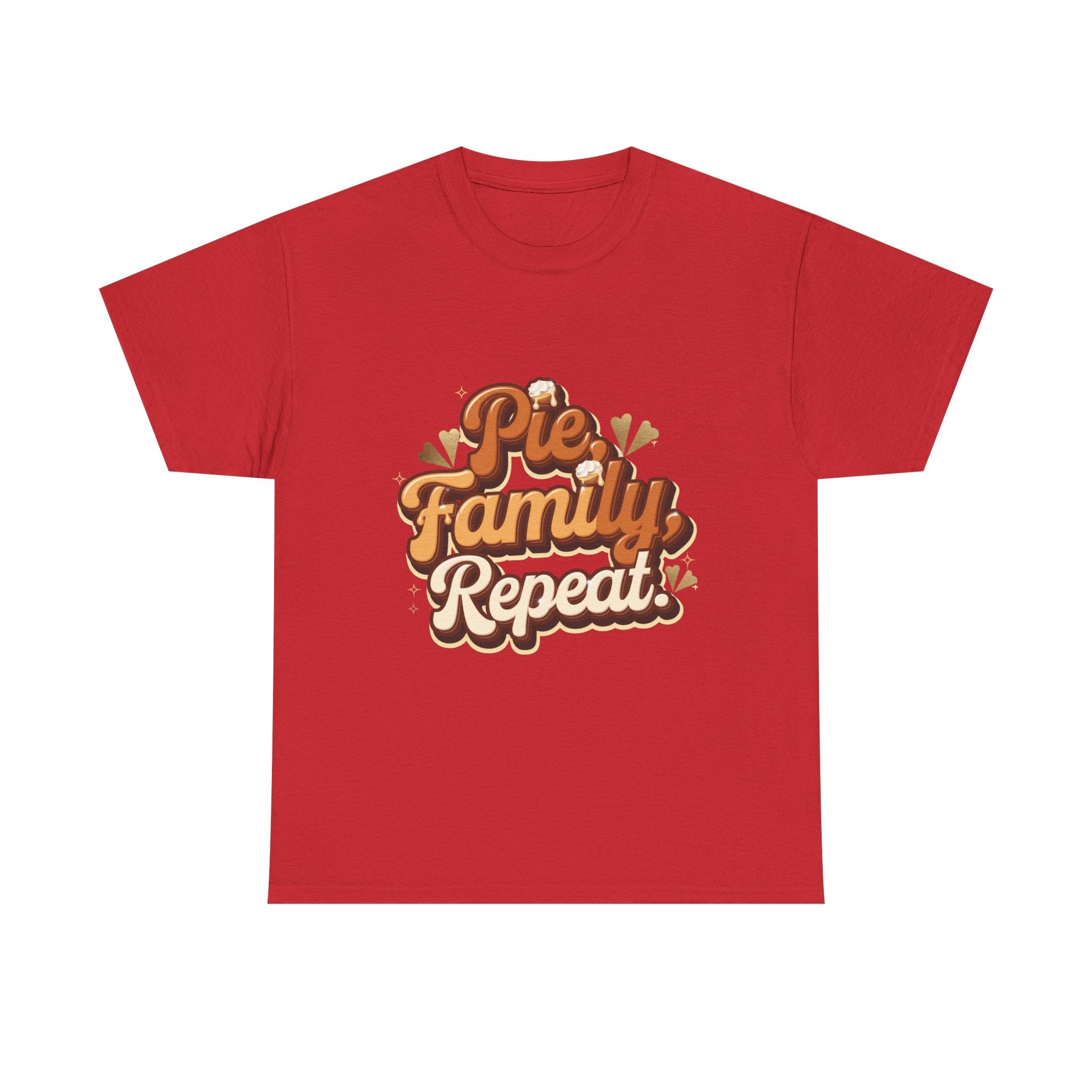 Pie. Family. Repeat. T-Shirt